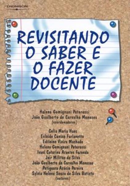 Picture of REVISITANDO O SABER E O FAZER DOCENTE