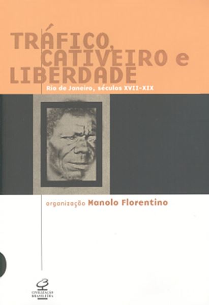 Picture of TRAFICO, CATIVEIRO E LIBERDADE