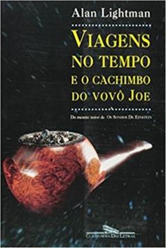 Imagem de VIAGENS NO TEMPO E O CACHIMBO DO VOVO JOE