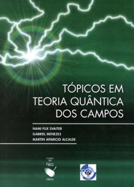 Picture of TOPICOS EM TEORIA QUANTICA DOS CAMPOS