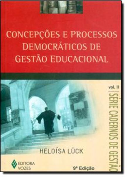 Picture of CONCEPCOES E PROCESSOS DEMOCRATICOS DE GESTAO EDUCACIONAL - 9ªED