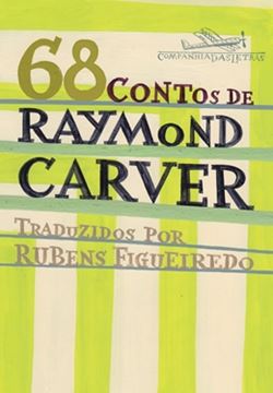 Imagem de 68 CONTOS DE RAYMOND CARVER