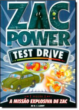 Imagem de ZAC POWER TEST DRIVE 7 - A MISSAO EXPLOSIVA DE ZAC