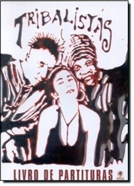 Picture of TRIBALISTAS - LIVRO DE PARTITURAS