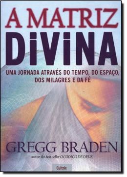 Imagem de A MATRIZ DIVINA - 3ª ED