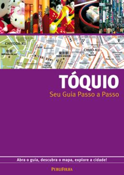 Imagem de TOQUIO - SEU GUIA PASSO A PASSO