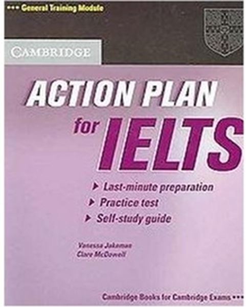 Picture of ACTION PLAN FOR IELTS SELF-STUDY STUDENT´S BOOK GENERAL TRAINING MODULE