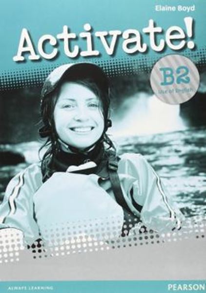 Picture of ACTIVATE! B2 USE OF ENGLISH