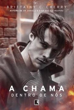 Imagem de A CHAMA DENTRO DE NÓS - 4ª ED