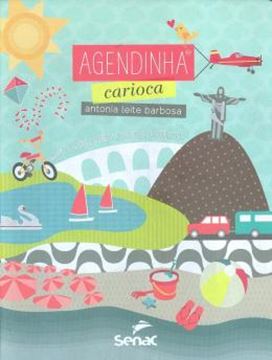 Imagem de AGENDINHA CARIOCA - GUIA DE SOBREVIVENCIA PARA PAIS DESCOLADOS