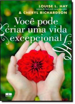 Imagem de VOCE PODE CRIAR UMA VIDA EXCEPCIONAL