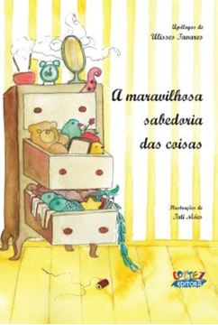 Imagem de A MARAVILHOSA SABEDORIA DAS COISAS