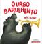 Imagem de URSO BARULHENTO, O
