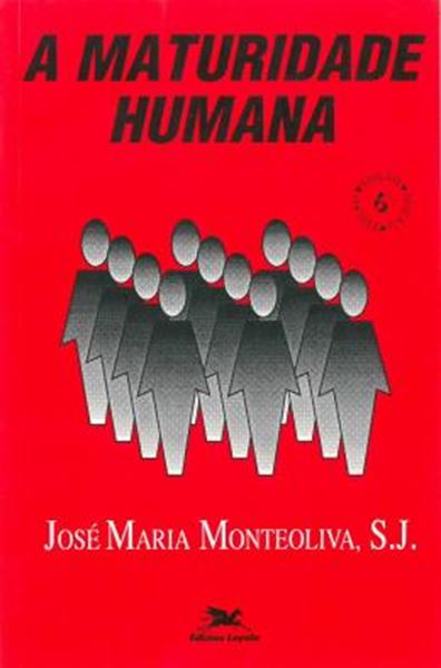 Picture of A MATURIDADE HUMANA
