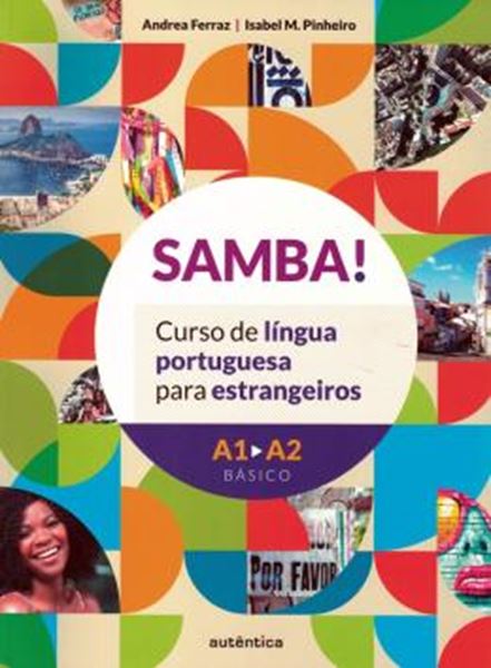 Picture of SAMBA! - VOL. 1 (A1-A2 BASICO) CURSO DE LINGUA PORTUGUESA PARA ESTRANGEIROS
