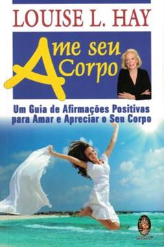 Imagem de AME SEU CORPO