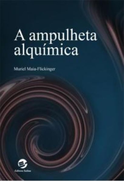 Picture of A AMPULHETA ALQUIMICA