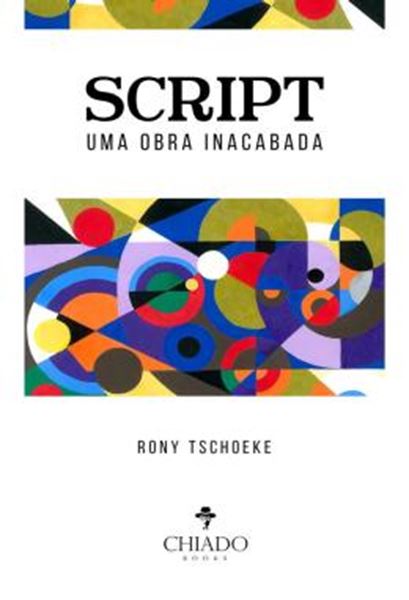 Picture of SCRIPT - UMA OBRA INACABADA
