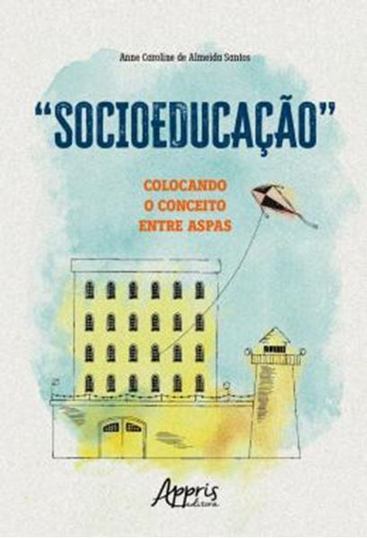Picture of “SOCIOEDUCACAO” - COLOCANDO O CONCEITO ENTRE ASPAS