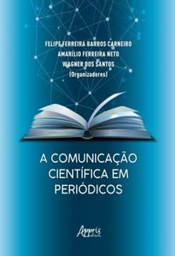 Imagem de A COMUNICACAO CIENTIFICA EM PERIODICOS