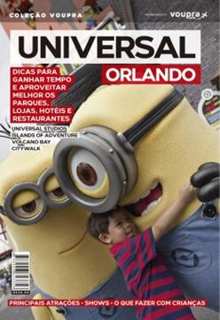 Imagem de UNIVERSAL ORLANDO - DICAS PARA GANHAR TEMPO E PROVEITAR MELHOR OS PARQUES