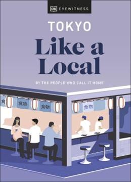 Imagem de TOKYO LIKE A LOCAL - BY THE PEOPLE WHO CALL IT HOME