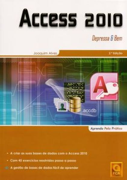 Picture of ACCESS 2010 - DEPRESSA E BEM - 2ª ED