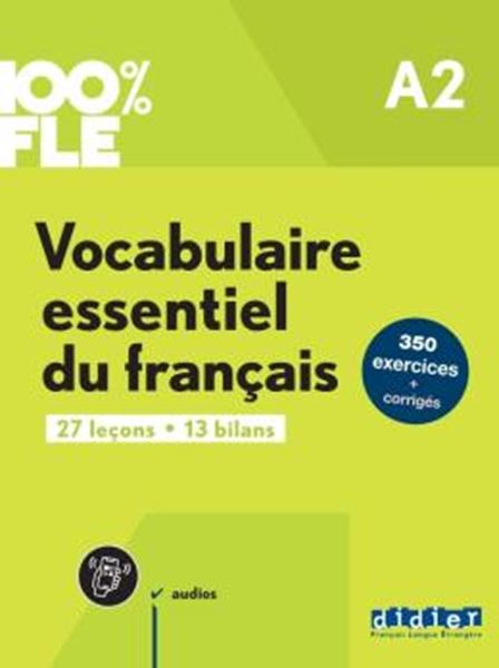Picture of VOCABULAIRE ESSENTIEL DU FRANCAIS A2 - LIVRE + DIDIERFLE.APP