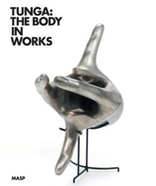 Picture of TUNGA - THE BODY IN WORKS