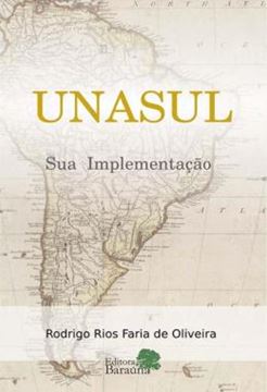 Imagem de UNASUL - SUA IMPLEMENTACAO