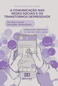 Imagem de A COMUNICACAO NAS REDES SOCIAIS E OS TRANSTORNOS DEPRESSIVOS