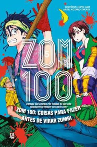 Picture of ZOM 100 - COISAS PARA FAZER ANTES DE VIRAR ZUMBI VOL. 05