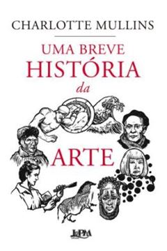 Imagem de UMA BREVE HISTORIA DA ARTE - CONVENCIONAL
