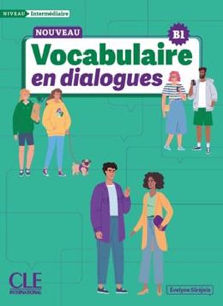 Picture of VOCABULAIRE EN DIALOGUES - NIVEAU B1 - 3EME ED.