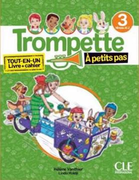 Imagem de TROMPETTE A PETITS PAS 3 NIVEAU A1.2 - ELEVE + EXERCICES