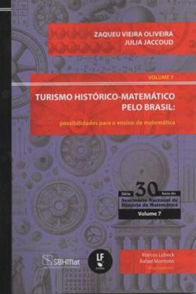 Picture of TURISMO HISTÓRICO-MATEMÁTICO PELO BRASIL - POSSIBILIDADES PARA O ENSINO DE MATEMÁTICA