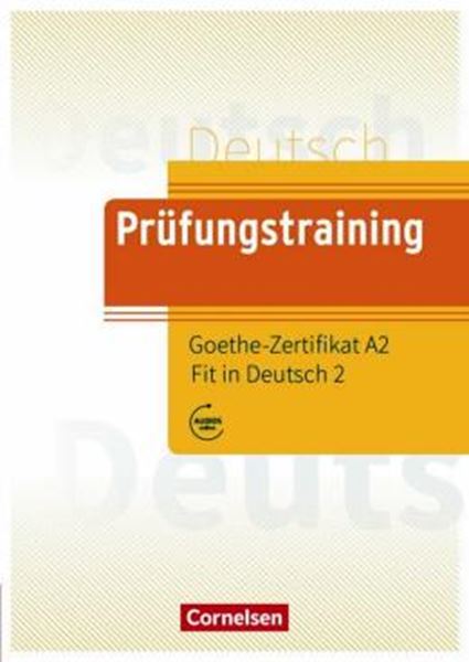 Picture of PRUFUNGSTRAINING DAF - A2 GOETHE ZERTIFIKAT FIT IN DEUTSCH 2 - UBUNGSBUCH - MIT LOSUNGEN UND AUDIOS ALS DOWNLOAD 