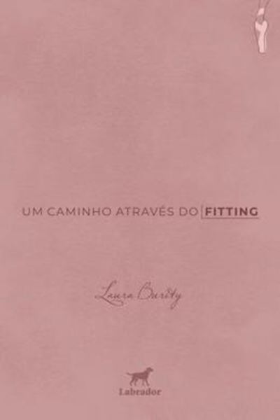 Picture of UM CAMINHO ATRAVES DO FITTING